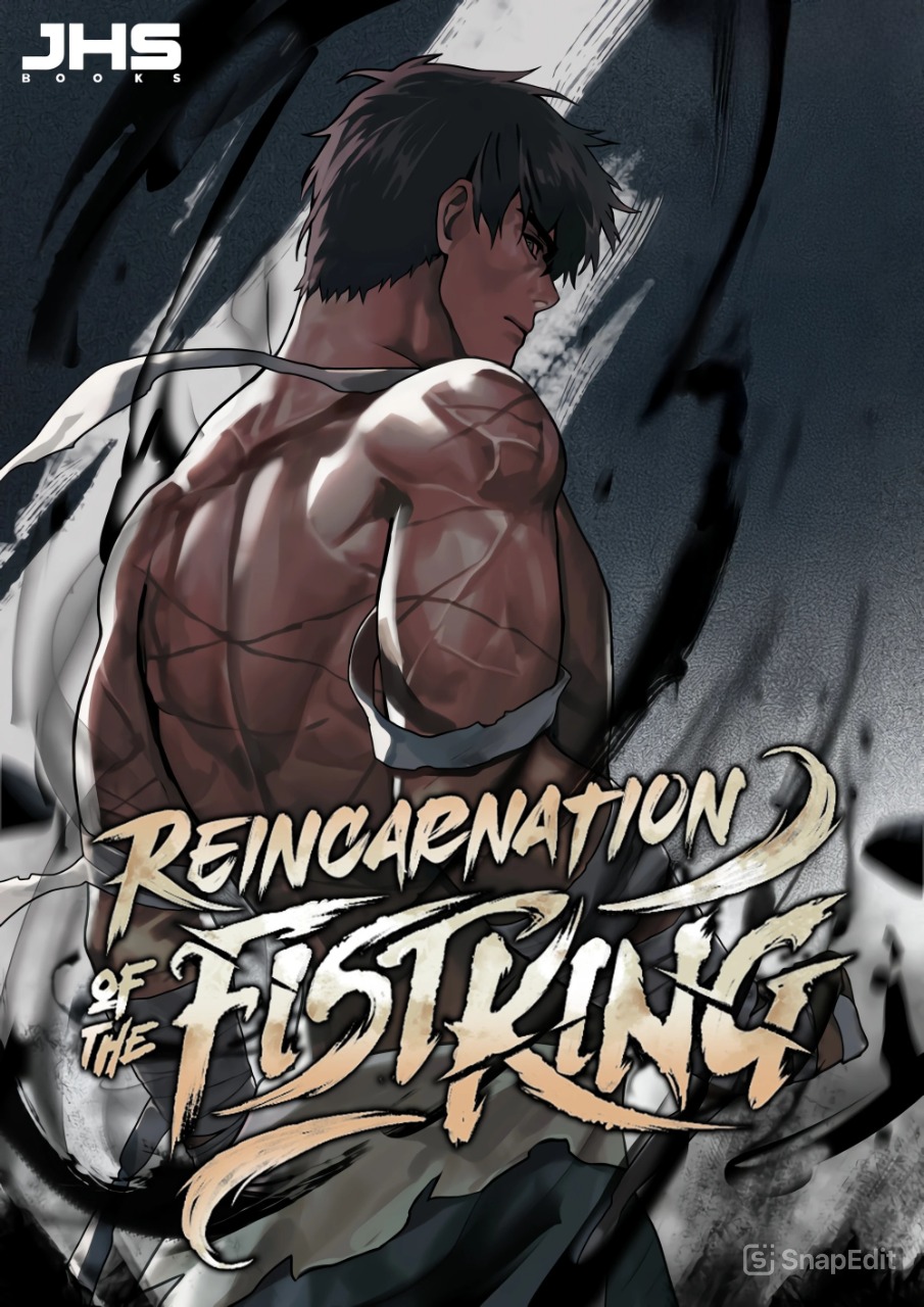 Reincarnation of the Fist King