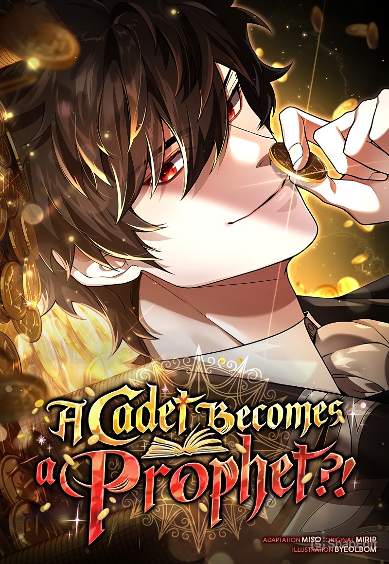 A Cadet Becomes A Prophet?!