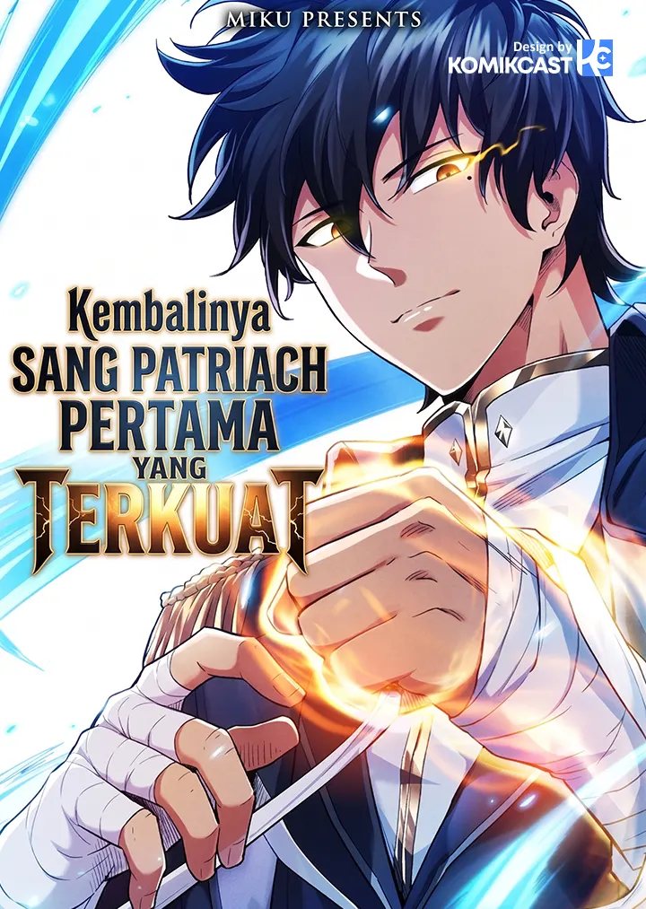 Return of the First Patriarch: The Strongest Reincarnates into His Descendant 1000 Years Later
