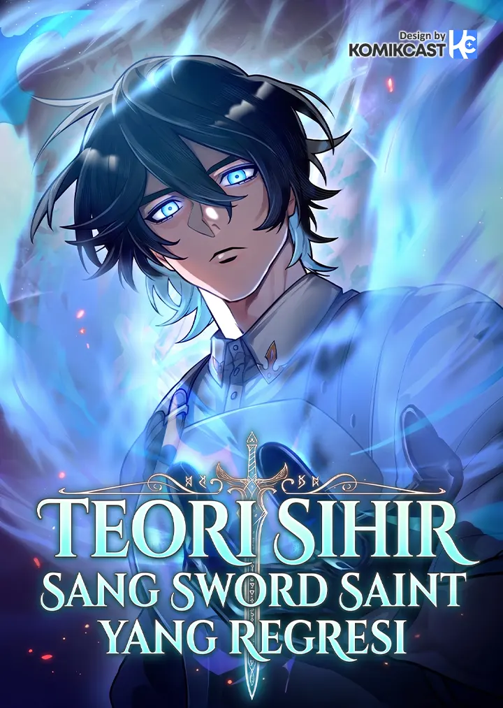 The Magic Theory of the Regressed Sword Saint