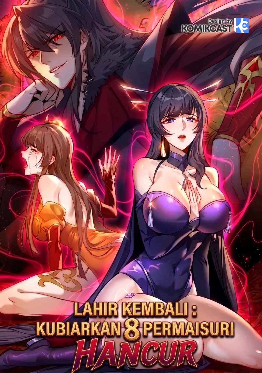 The Eight Empresses Betrayed Me, Only to Deeply Regret It After Being Reborn