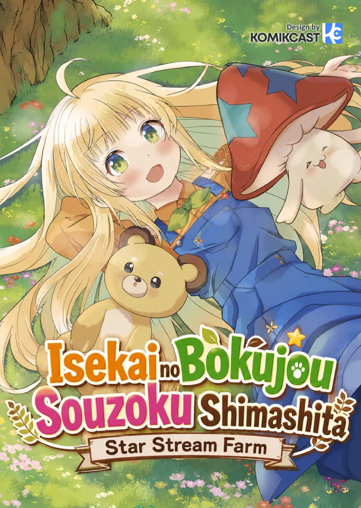 Isekai no Bokujou wo Souzoku Shimashita Star Stream Farm