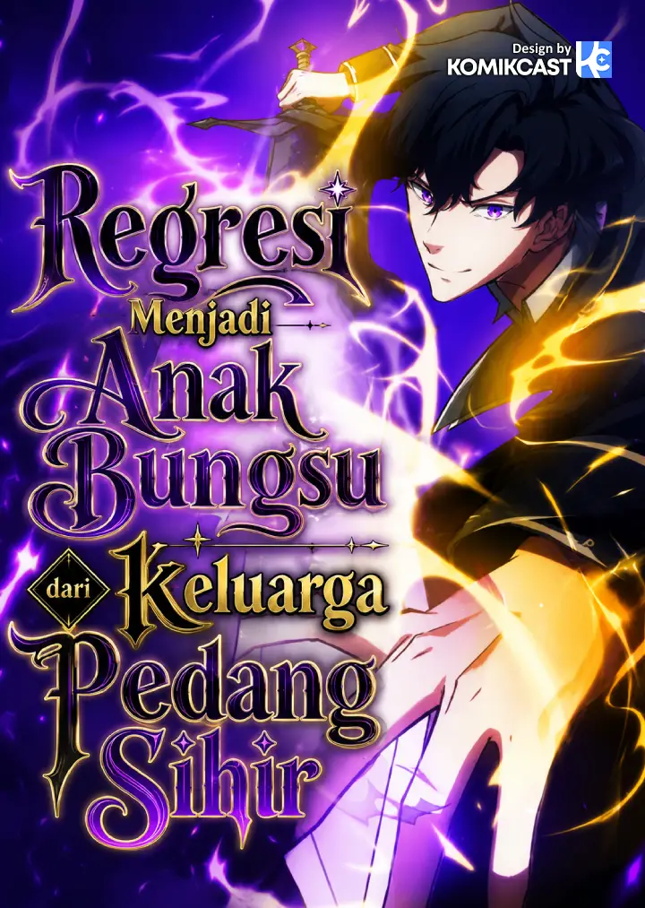 The Transcendent Holy Swordsman Regresses as the Youngest Son of a Magic Swordsman Family