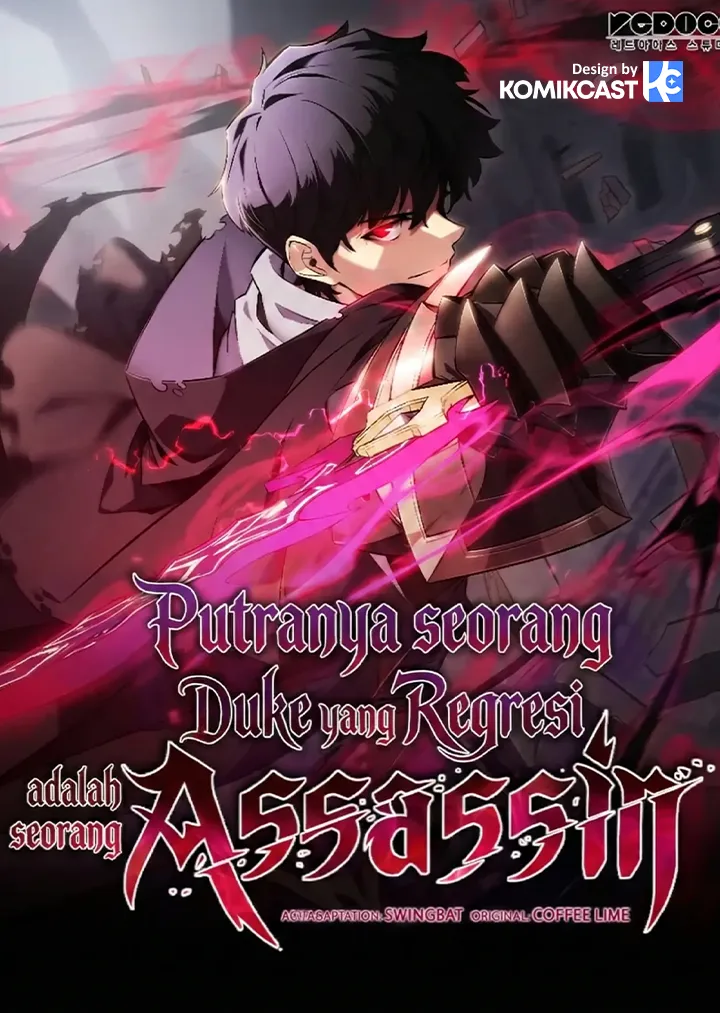 The Regressed Son Of A Duke Is An Assassin